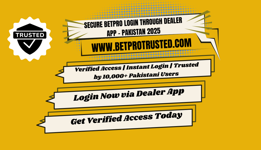 BetPro Login Through Dealer App Pakistan